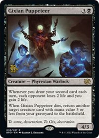 Gixian Puppeteer, Prerelease Cards