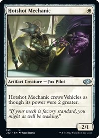 Hotshot Mechanic, Jumpstart 2022