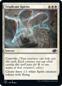 Triplicate Spirits, Jumpstart 2022