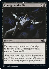 Consign to the Pit, Jumpstart 2022