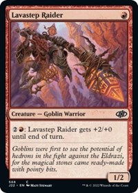 Lavastep Raider, Jumpstart 2022