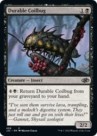 Durable Coilbug, Jumpstart 2022