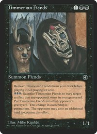 Timmerian Fiends, Homelands