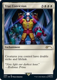 True Conviction, Secret Lair Drop Series