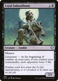 Loyal Subordinate, Starter Commander Decks