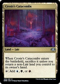 Crosis's Catacombs, Dominaria Remastered