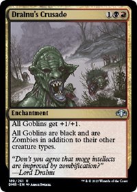 Dralnu's Crusade, Dominaria Remastered