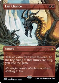 Last Chance (Borderless), Dominaria Remastered