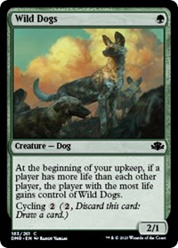 Wild Dogs, Dominaria Remastered