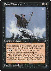 Brine Shaman, Ice Age