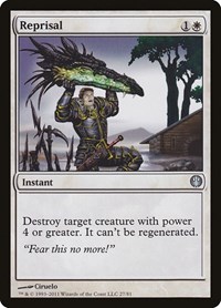 Reprisal, Duel Decks: Knights vs. Dragons