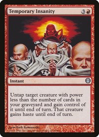 Temporary Insanity, Duel Decks: Knights vs. Dragons