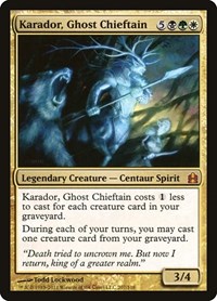 Karador, Ghost Chieftain, Commander