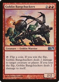 Goblin Bangchuckers, Magic 2012 (M12)