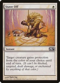 Stave Off, Magic 2012 (M12)