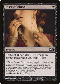 Taste of Blood, Magic 2012 (M12)