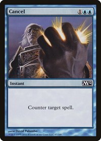 Cancel, Magic 2012 (M12)