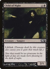 Child of Night, Magic 2012 (M12)