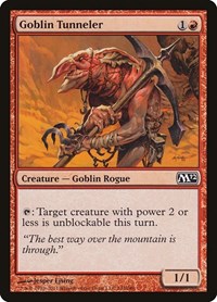 Goblin Tunneler, Magic 2012 (M12)