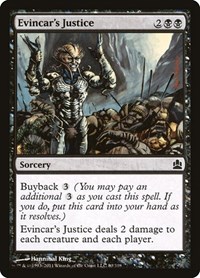Evincar's Justice, Commander