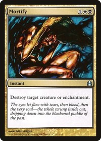 Mortify, Commander