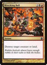 Wrecking Ball, Commander