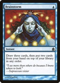 Brainstorm, Commander
