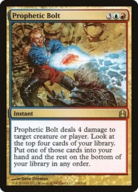 Prophetic Bolt, Commander