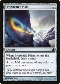 Prophetic Prism, Commander