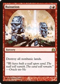 Ruination, Commander