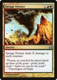Savage Twister, Commander