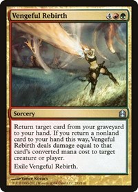 Vengeful Rebirth, Commander