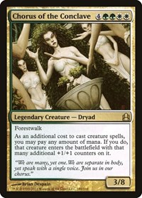 Chorus of the Conclave, Commander