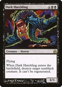 Dark Hatchling, Commander