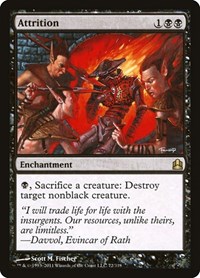 Attrition, Commander
