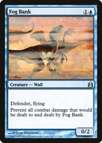 Fog Bank, Commander