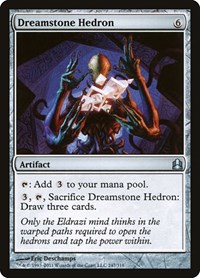 Dreamstone Hedron, Commander
