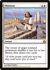 Oblation, Commander