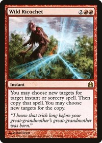 Wild Ricochet, Commander
