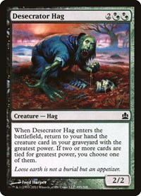 Desecrator Hag, Commander