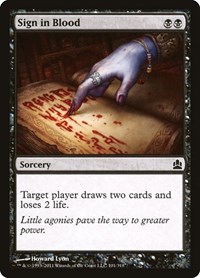 Sign in Blood, Commander