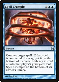Spell Crumple, Commander
