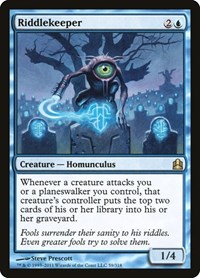 Riddlekeeper, Commander