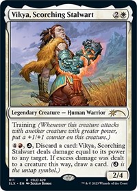 Vikya, Scorching Stalwart, SLX Cards