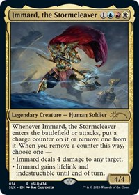 Immard, the Stormcleaver, SLX Cards