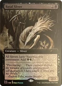 Basal Sliver (Extended Art), Secret Lair Drop Series