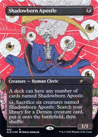 Shadowborn Apostle (682), Secret Lair Drop Series