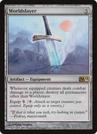 Worldslayer, Magic 2012 (M12)