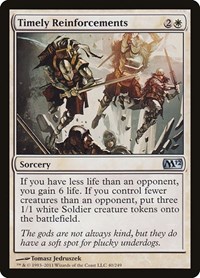 Timely Reinforcements, Magic 2012 (M12)