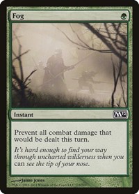 Fog, Magic 2012 (M12)